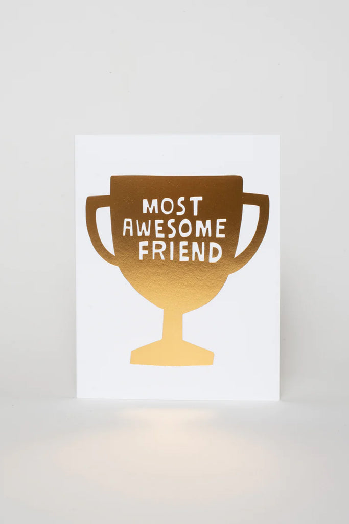 Awesome Friend Card by Greeting Card