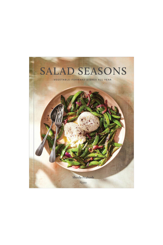 Salad Seasons: Vegetable-Forward Dishes All Year by Cookbook
