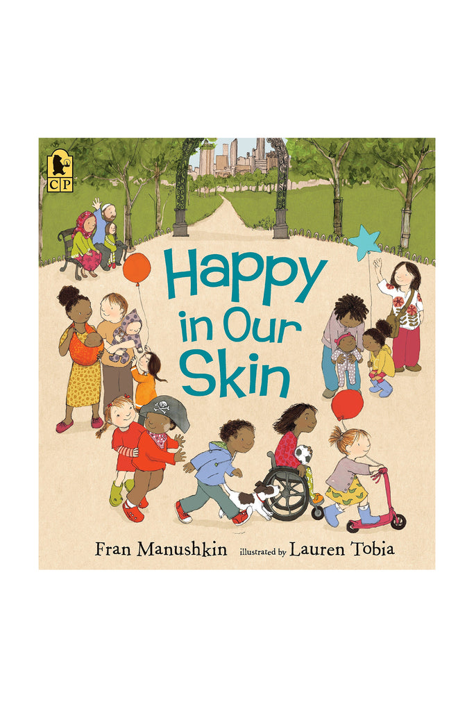 HAPPY IN OUR SKIN by Tinies Books