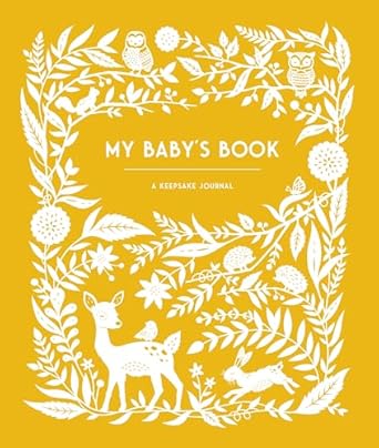 My Baby's Book: A Keepsake Journal by Tinies Books