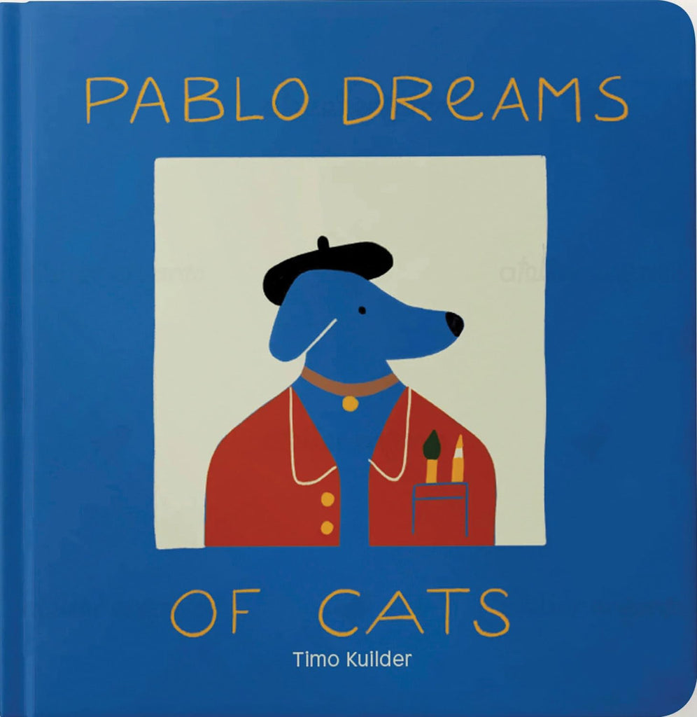 Pablo Dreams of Cats by Tinies Books
