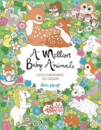 A Million Baby Animals Coloring Book by Tinies Books