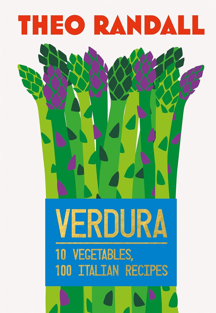 Verdura: 10 Vegetables, 100 Italian Recipes by Cookbook