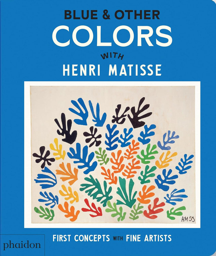 Blue & Other Colors with Henri Matisse Board Book by Tinies Books