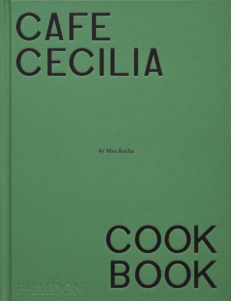 Café Cecilia Cookbook by Cookbook