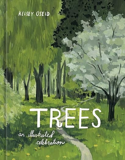 Trees: An Illustrated Celebration by Tinies Books