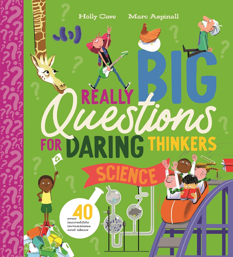 Really Big Questions for Daring Thinkers: Science by Tinies Books