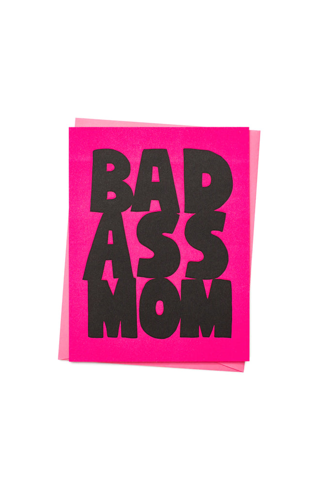 Bad Ass Mom Card