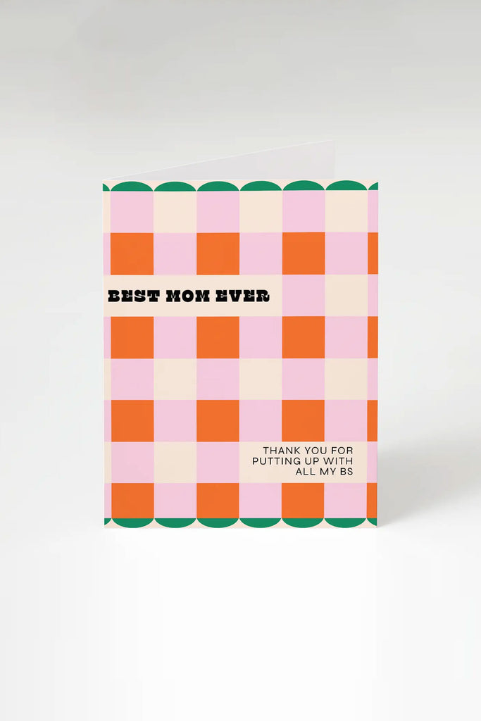 Best Mom Ever Card by Greeting Card