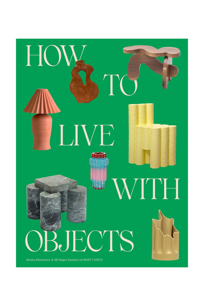 How to Live with Objects by Art Book