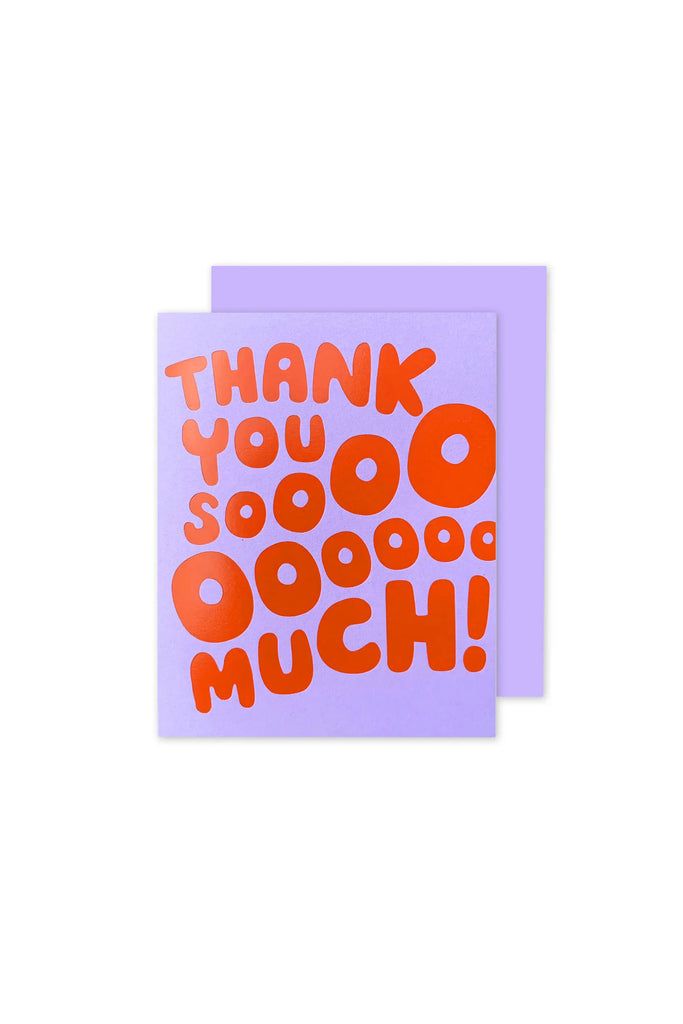 Thank You Sooo Much Card by Greeting Card