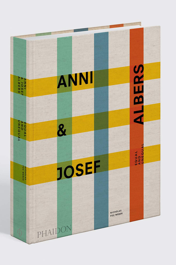 ANNI & JOSEF ALBERS : EQUAL AND UNEQUAL by Art Book