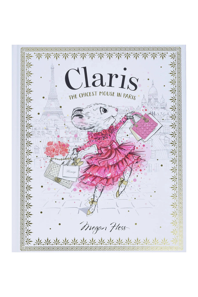 Claris : The Chicest Mouse in Paris by Tinies Books